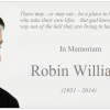 In Memoriam Robin Williams